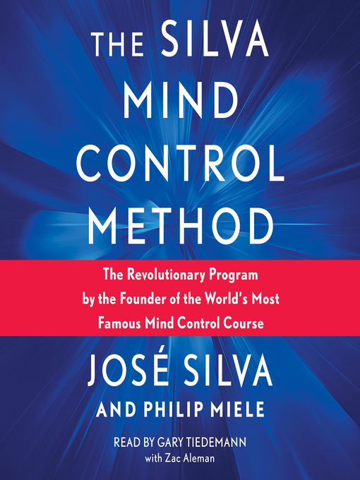 Title details for Silva Mind Control Method by José Silva - Available